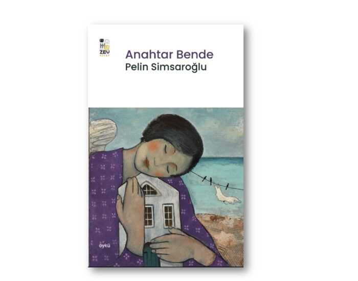 Anahtar Bende – Pelin Simsaroğlu