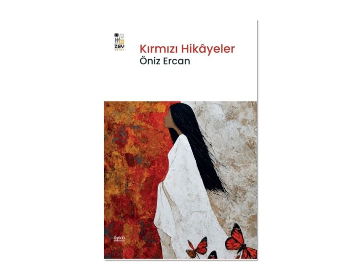 Kırmızı Hikâyeler – Öniz Ercan